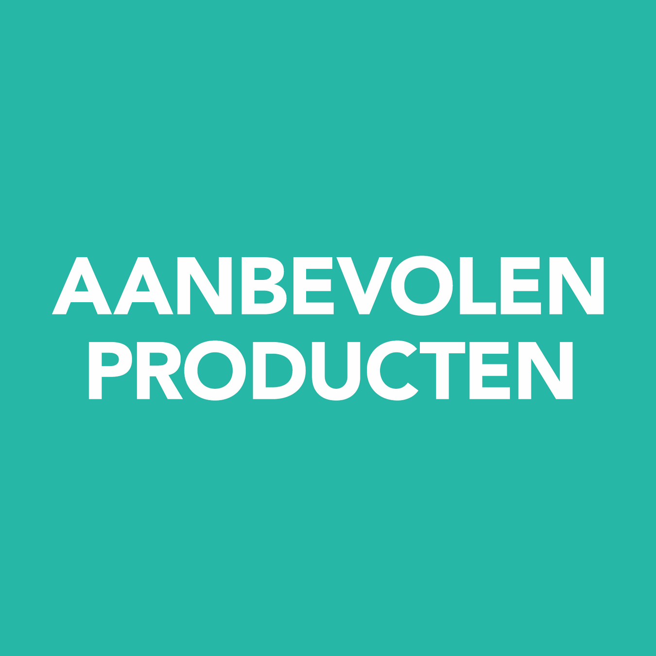 Aanbevolen producten